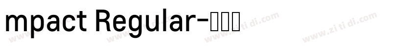 mpact Regular字体转换